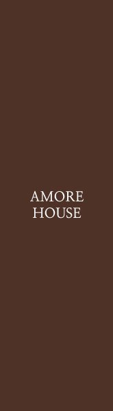 AMORE HOUSE